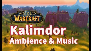 Kalimdor | World of Warcraft Music & Ambience | Dragonflight