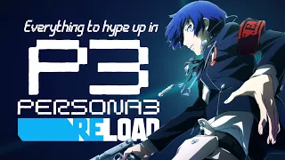 Everything to Hype Up in Persona 3 Reload - Kasey Cola
