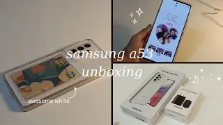 Unboxing Samsung A53 5g 🤍📱🫧