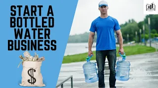 How to Start a Bottled Water Business | Guide to Starting a Bottled Water Business