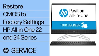 Restore CMOS to Factory Settings | HP All-in-One 22 and 24 Series | HP