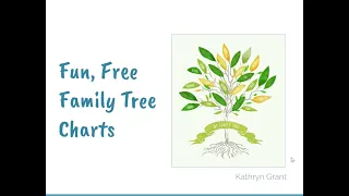 Fun, Free Family Tree Charts - Kathryn Grant