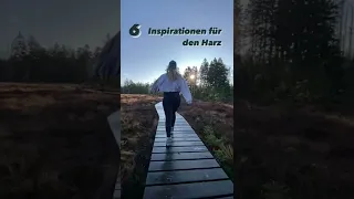 6 Inspirationen für den Harz #SHORTS