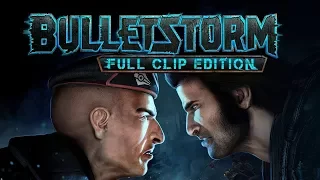 КРУШЕНИЕ КОРАБЛЯ ► Bulletstorm: Full Clip Edition ► Прохождение на русском Часть #1