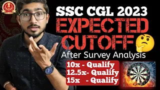 🔥SSC CGL 2023 Tier 1 Expected CUTOFF Analysis after Survey || कौन सी Shift सबसे Hard थी🤔