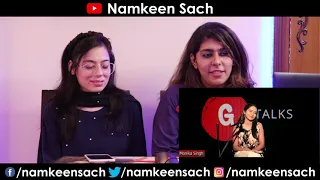 LADKO KI ZINDAGI AASAN NAHI HOTI | MONIKA SINGH | POETRY | G TALKS | Pakistan Reaction