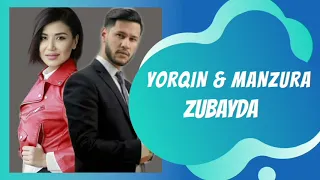 Yorqinxo'ja Umarov va Manzura - Zubayda Official audio 2021