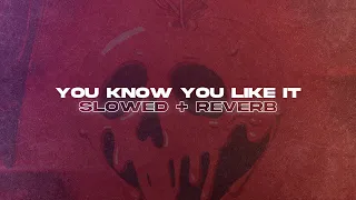 DJ Snake, AlunaGeorge - You Know You Like It (Slowed + Reverb)