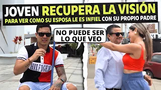 Joven recupera la visión para ver como su esposa le es infiel con su propio padre.