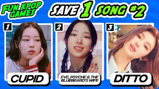 SAVE ONLY 1 KPOP SONG #2 (VERY HARD) - FUN KPOP GAMES 2023