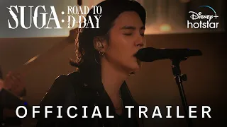 SUGA: Road to D-DAY | Official Trailer | Streaming Soon | DisneyPlus Hotstar