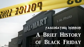 A Brief History of Black Friday | A Short Documentary | Fascinating Horror