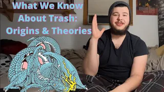 Trash: Origins and Theories | TØP Scaled And Icy Lore