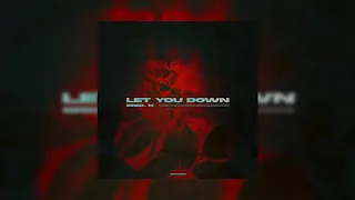 Eric K. - Let You Down