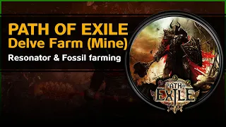 DELVE MINE How to farm right - Fossils and Resonator ASAP - PoE 🌟 MixUpGames