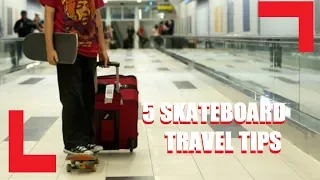 Airport Skateboard Travel Tips