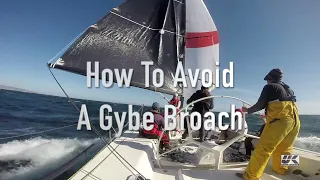 How to Avoid a Gybe Broach