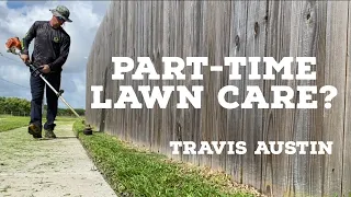 Part-Time Lawn Care for Secondary Income