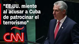 Discurso completo de Miguel Díaz-Canel, presidente de Cuba, en la ONU en 2023