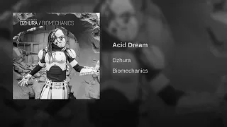 Dzhura - Acid Dream (Original Mix)