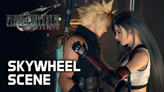 Cloud & Tifa's Intimate Skywheel Scene ★ Final Fantasy 7 Rebirth 【PS5 / 4K】