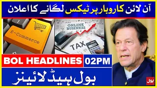 FBR Imposed Tax on Online Businesses in Pakistan | BOL News Headlines | 2:00 PM | 5 August 2021