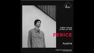 Higher Nature Invites Vol. 6 -  Ferice