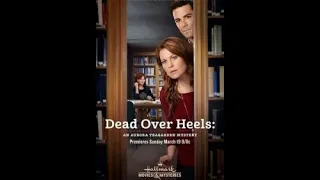 Смерть кувырком: Тайна Авроры Тигарден (2017) Dead Over Heels: An Aurora Teagarden Mystery