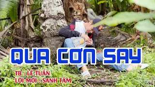 LÊ TUẤN : HỐI HẬN QUA CƠN SAY