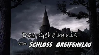 Das Geheimnis von Schloß Greifenklau | Gerd Angermann | Krimi Hörspiel