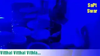 "Vitthal Vitthal Vithla" - "Garba" - "Pranay Jain Drummer" - 37