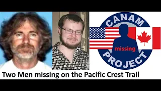 Missing 411- David Paulides Presents two Men Missing on the PCT Trail, one Lost in Yosemite.
