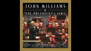 WILLIAMS Tribute to George Lucas and Steven Spielberg - "The President's Own" U.S. Marine Band