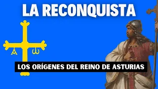 La Reconquista, Pelayo y Covadonga | Episodio 24