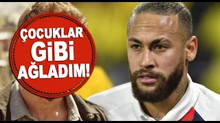 Neymar'ı ağlatan Türk filmi! Övgüler yağdırdı / Magazin Turu