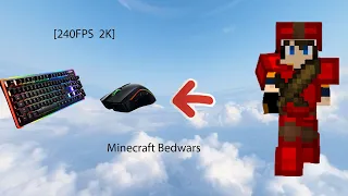 [240FPS 2K]Thocky Keyboard & Mouse Sounds|Blocksmc Bedwars!