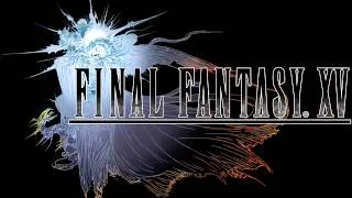 Final Fantasy XV TGS 2014 Clean Trailer Music