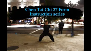 (4/27) Chen Tai Chi 27 Form: Buddha's Warrior Pounds the Mortar