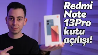 Xiaomi Redmi Note 13 Pro kutu açılışı! - Asgari ücrete alınır!