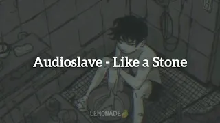 Audioslave - Like a Stone (Letra en Español)