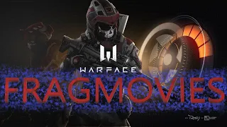 WARFACE: FRAGMOVIES