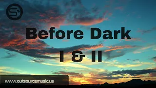 Before Dark I & II - OutSource [Atmospheric/ Liquid Drum and Bass Mix] A 2 Hour Journey