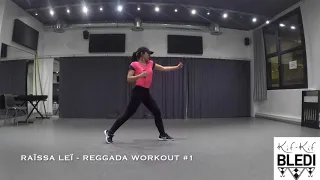 Raïssa Leï : Reggada Workout #1 @Paris - Oujda