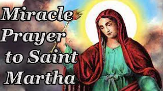 Miracle Prayer to Saint Martha - Very Powerful | Jesus Church. Pray to God online
