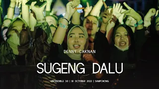 DENNY CAKNAN | SUGENG DALU LIVE AT UINCREDIBLE 3.0 2022