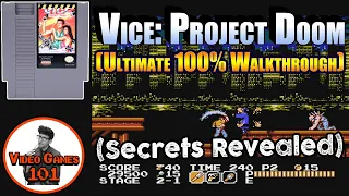 Vice: Project Doom Walkthrough | 100% Guide | Video Games 101