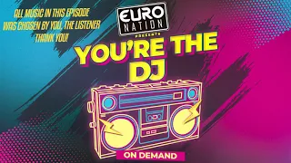 YOU'RE THE DJ! ALL REQUEST POWER SHOW // 90s EURO, DANCE, TRANCE & MORE