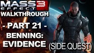 Mass Effect 3 - Benning: Evidence - Walkthrough (Part 21)