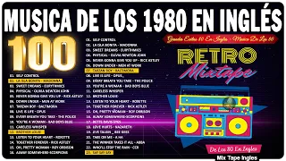 Las Mejores Canciones De Los 80 y 90 En Ingles - Musica De Los 80 - Grandes Exitos 80 y 90 En Ingles