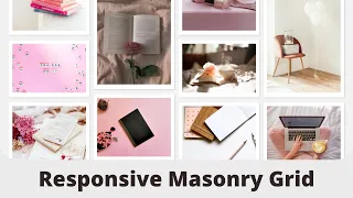 Pure CSS Responsive Masonry Grid Layouts